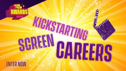 Kickstarting screen careers with Into Film Awards